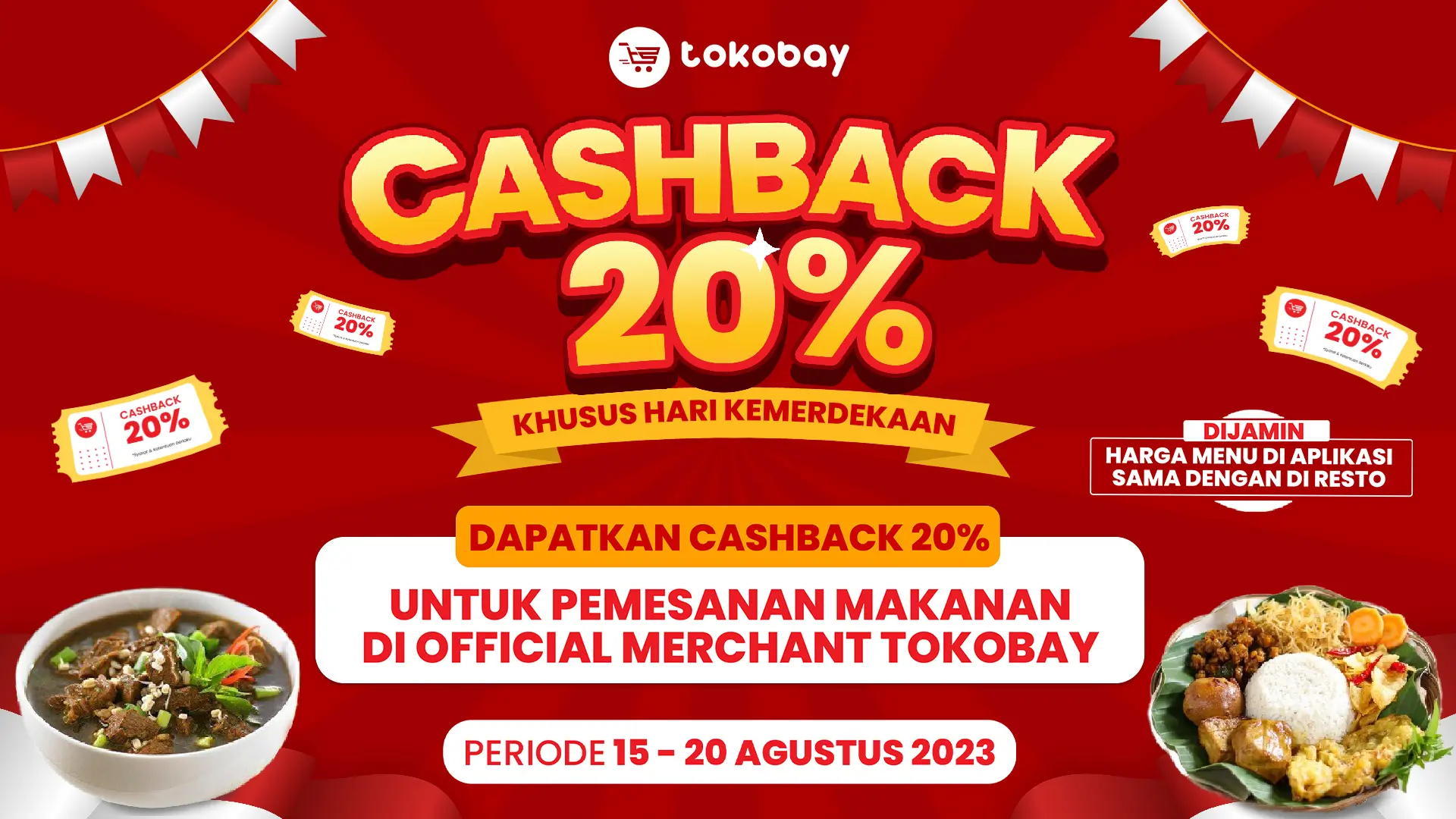 Serbu Cashback 20% Khusus Hari Kemerdekaan Di Tokobay! - Tokobay